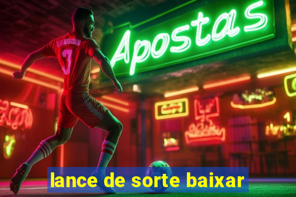 lance de sorte baixar